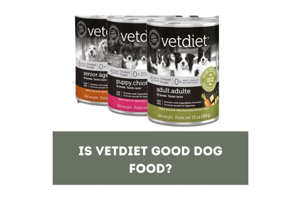 Is Vetdiet Good Dog Food